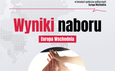 Wyniki naboru – “𝗔𝗸𝘁𝘆𝘄𝗻𝗮 𝗣𝗼𝗹𝗼𝗻𝗶𝗮 𝘄 𝘁𝗲𝗺𝗮𝘁𝗮𝗰𝗵 𝘀𝗽𝗼ł𝗲𝗰𝘇𝗻𝗼-𝗽𝗼𝗹𝗶𝘁𝘆𝗰𝘇𝗻𝘆𝗰𝗵 𝗘𝘂𝗿𝗼𝗽𝗮 𝗪𝘀𝗰𝗵𝗼𝗱𝗻𝗶𝗮