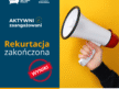 „Aktywni i zaangażowani” – ogłoszenie wyników rekrutacji „Aktywni i zaangażowani”