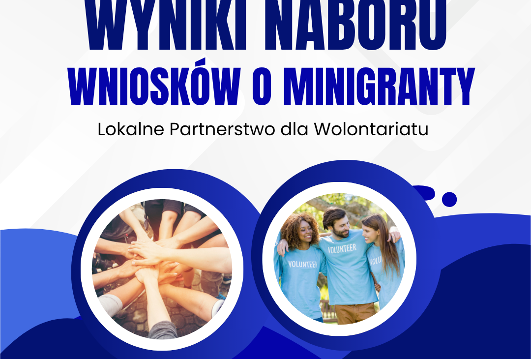 Wyniki naboru wniosków o Minigranty dla wolontariuszy 2026